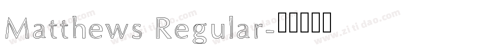 Matthews Regular字体转换